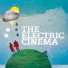 The Electric Cinema - The Electric Cinema